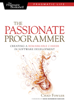 "The Passionate Programmer"